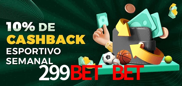 10% de bônus de cashback na 299bet bet
